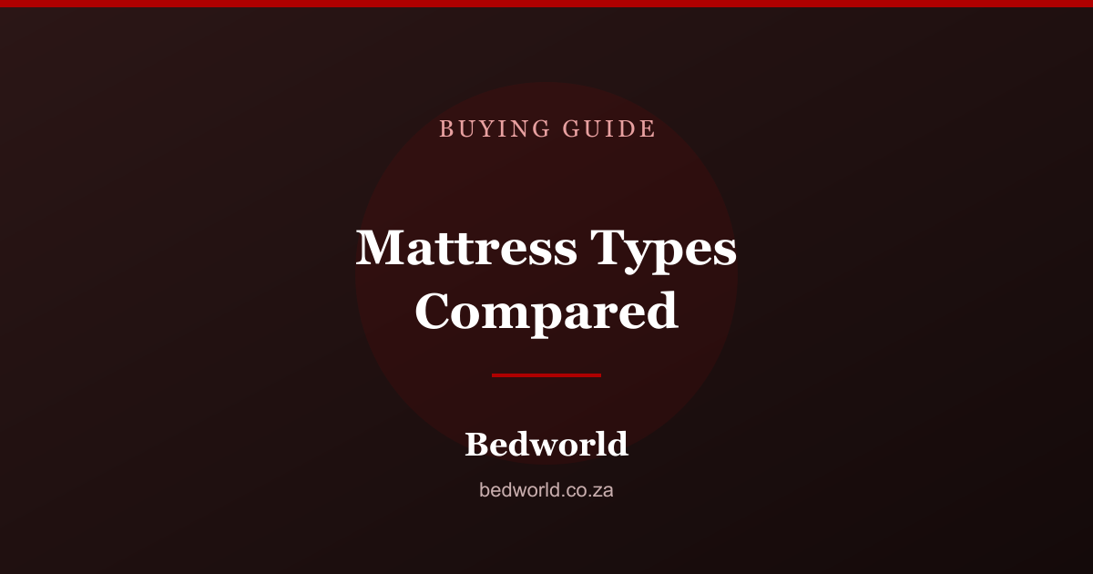 Mattress types compared: foam, bonnell spring and pocket spring