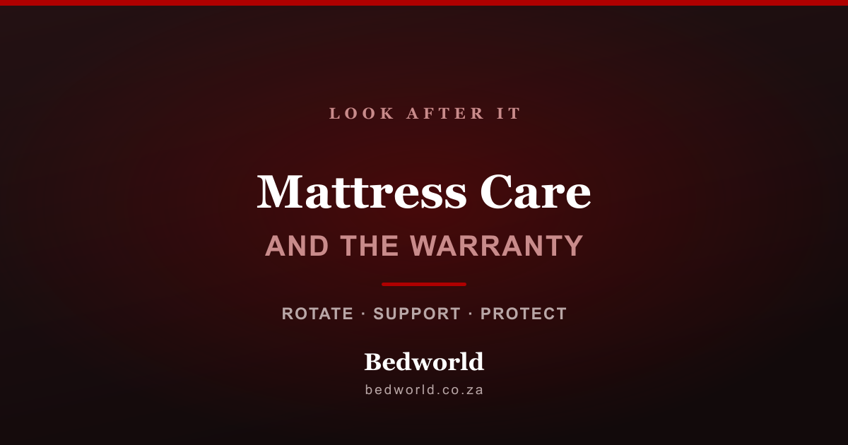 Rotating and caring for a mattress to extend its life and protect the warranty