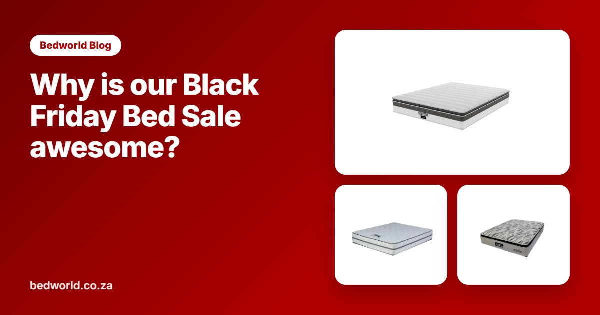 Why is our Black Friday Bed Sale awesome?