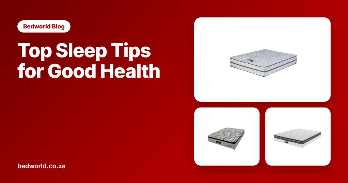 Top Sleep Tips for Good Health